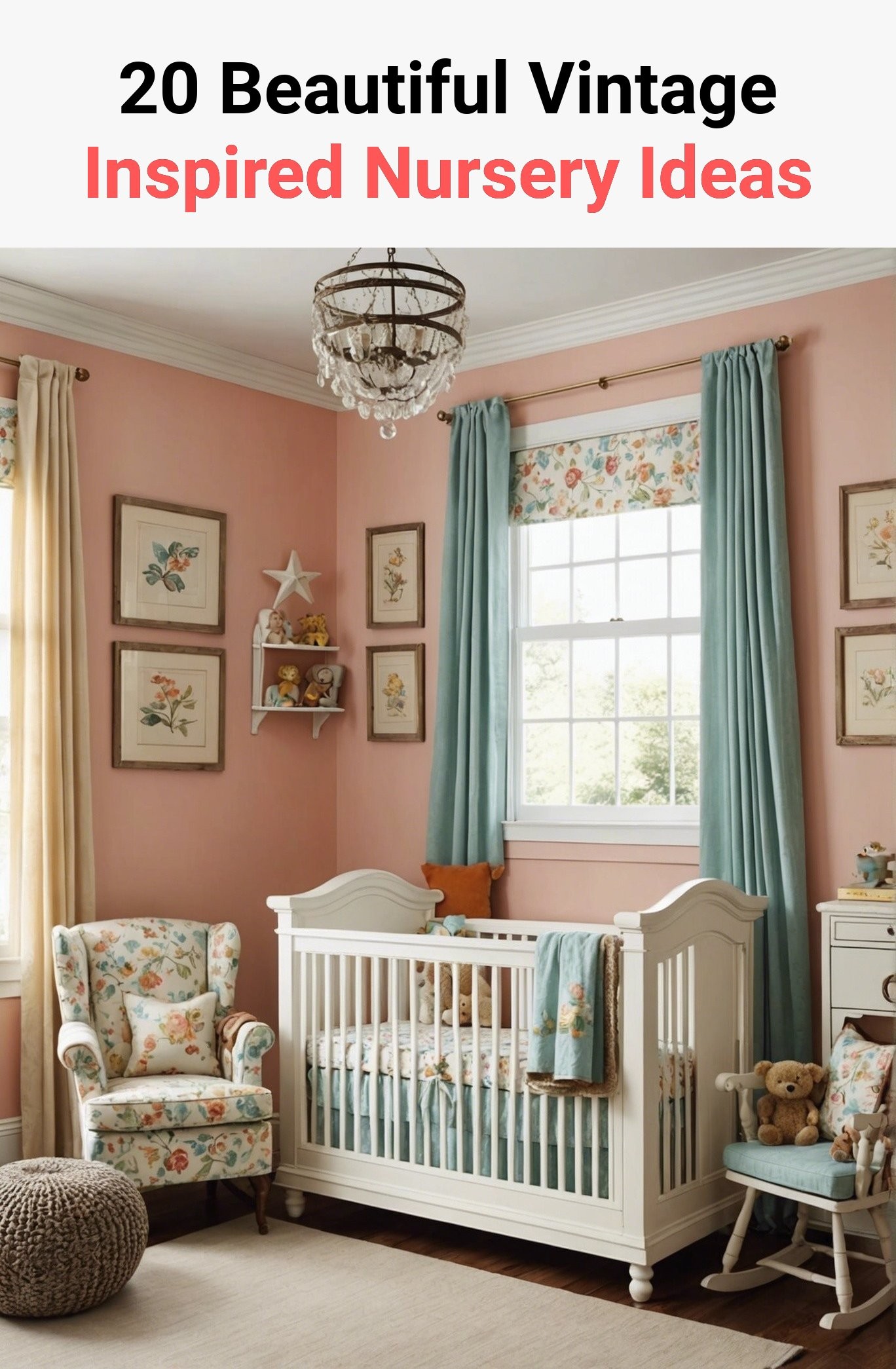 20 Beautiful Vintage Inspired Nursery Ideas