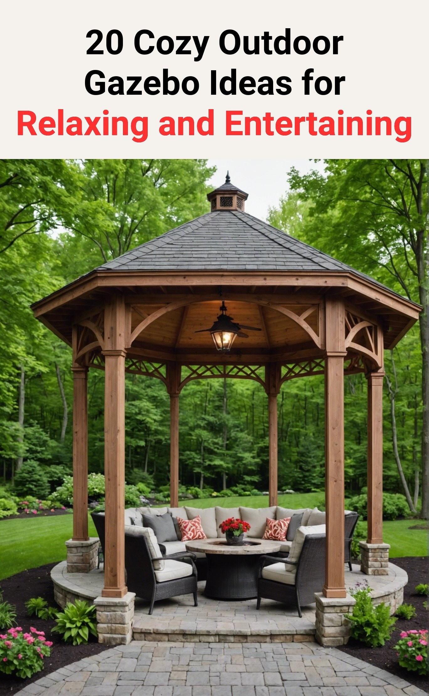 20 Cozy Outdoor Gazebo Ideas for Relaxing and Entertaining