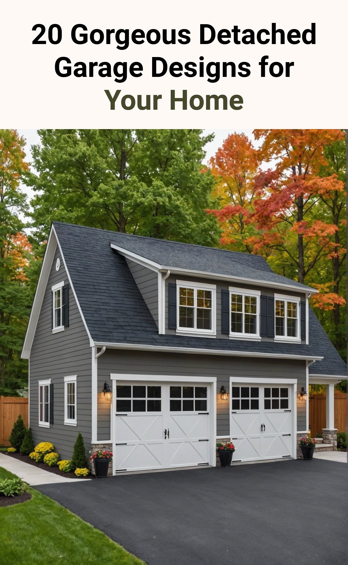 20 Gorgeous Detached Garage Designs for Your Home