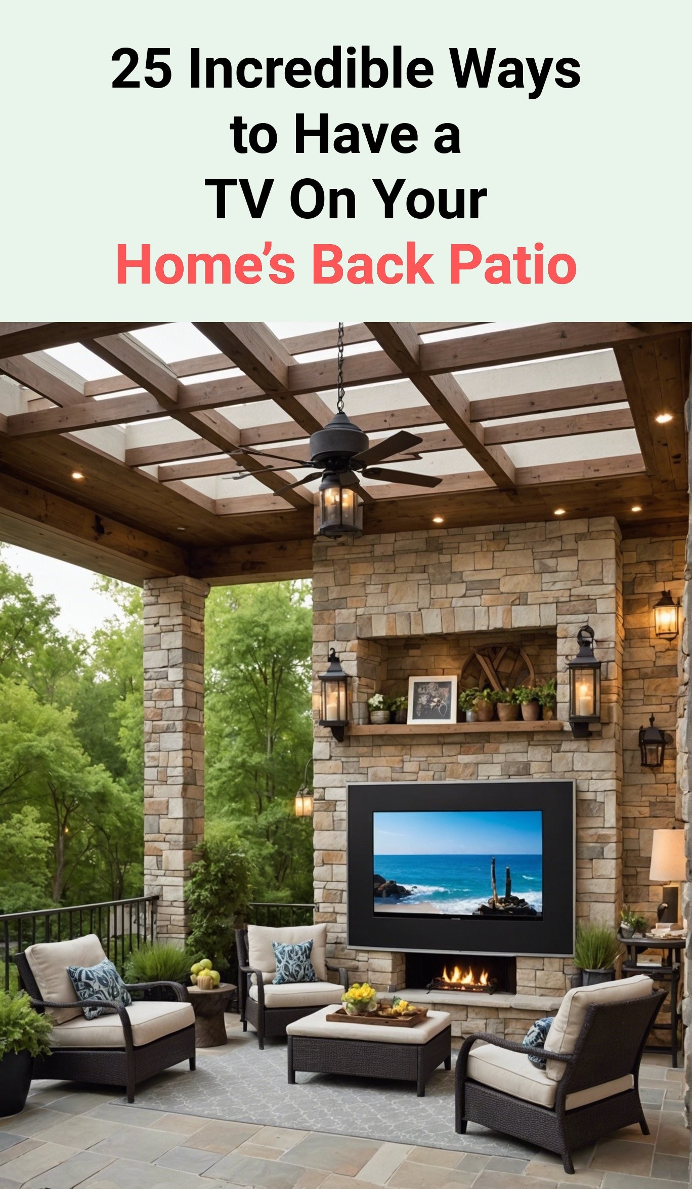 25 Incredible Ways to Have a TV On Your Home’s Back Patio